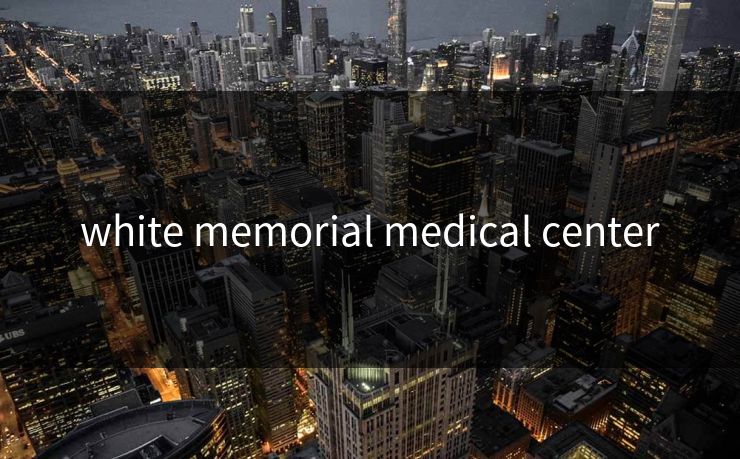 white memorial medical center